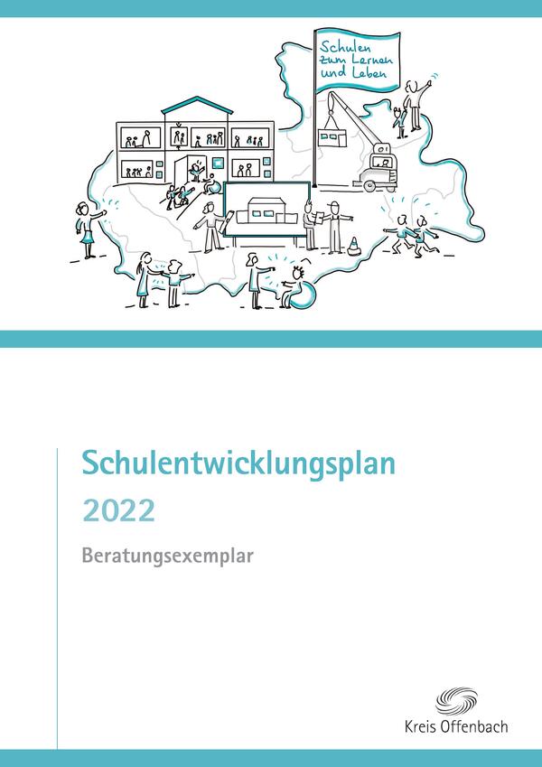 Titelbild - Schulentwicklungsplan 2022 Beratungsexemplar