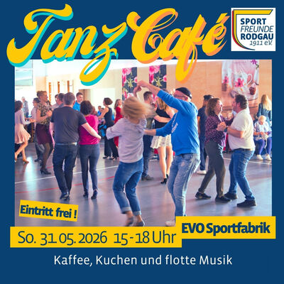 Tanz-Cafe am 31. Mai 2026 