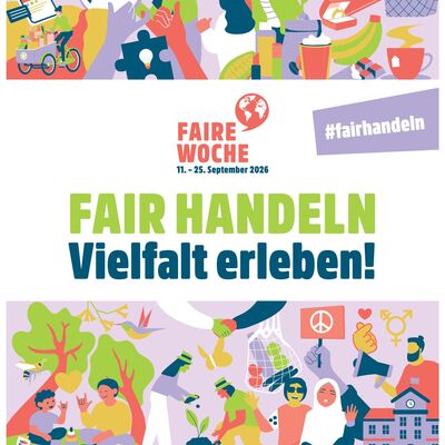 Motto der Wanderausstellung der Fairen Woche „Fair handeln – Vielfalt erleben!“ 